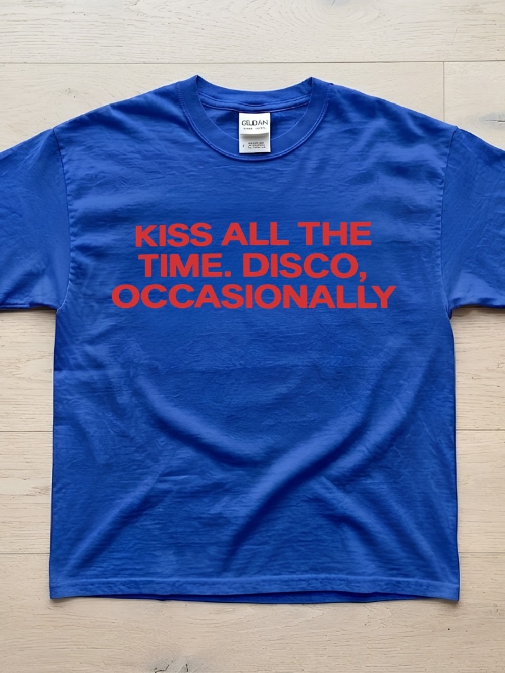 Kiss All the Time Disco Occasionally Quote Typography Vintage Royal Blue T-Shirt